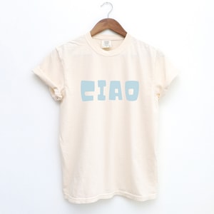 Ciao T-Shirt, Ciao Shirt, Ciao T-Shirt, Italy Shirt, Italy Vacation Shirt Trendy T-Shirt