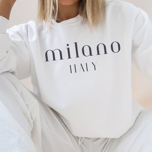 Milano Italy Sweatshirt, Milano Sweatshirt, Milano Sweater, Milano Shirt, Italy Shirt, Italy Vacation Shirt, Travel shirt, Italy Gift