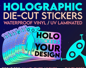 Custom Holographic Die-Cut Stickers: Waterproof Vinyl, Your Design