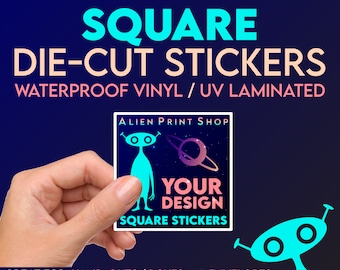 Custom Square Die-Cut Stickers: Waterproof Vinyl, UV Laminated