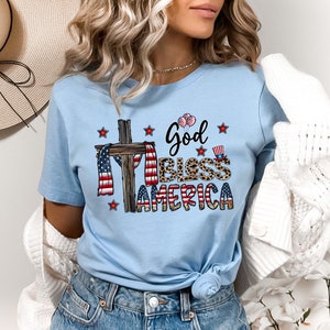 God Bless America Shirt, 4th July Shirt, America T-Shirt, Gift For 4th July, USA T Shirt, Patriotic Tee, Gift For Patriotic, America Shirt