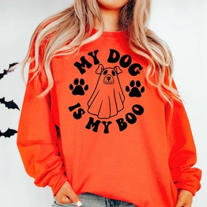 My Dog is My Boo Sweatshirt,Cute Halloween Sweatshirt,Spooky Dog Shirt,Spooky Pumpkin Tee,Ghost Dog Shirt,Dog Mom Shirt,Halloween Dog Tee