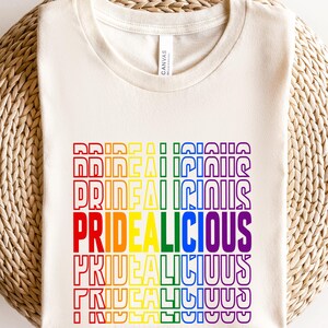 Pridealicious T-Shirt, Pride Rainbow Shirt, Equality Pride Shirt, LGBT Pride Shirt, LGBTQ Shirt,Pride Festival shirt,pride,LGBTQ Shirt