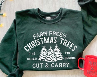 Farm Fresh Christmas Trees Shirt, Pine Spruce Fir, Christmas Gift Ideas, Holiday Shirt, Christmas Sweatshirt, Unisex Adult Tee, Winter Tee