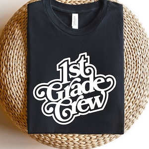 Erstklassige Crew Lehrer Shirt, Lehrer Shirt erster Klasse, erster Schultag Shirt, zurück in die Schule Shirt, erste Klasse Shirts, Lehrer Shirt
