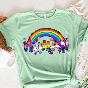 Human pride LGBTQ+ Shirt,Equal Rights,Pride Shirt,LGBT Shirt,Social Justice,Human Rights,Anti Racism,LGBTQ+ Shirt,pride rainbow Shirt