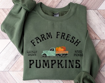 Farm Fresh Pumpkins Fall Women sweatshirt, Thanksgiving sweater, Fall Pumpkin, Fall Tee, Pumpkin Patch, Autumn Tee, Halloween Women sweater