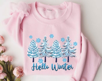 Hello Winter Shirt, Winter Shirt, Cute Winter Tee, Womens Winter Shirt, Winter Sweatshirt, Christmas Shirt, Gift for Christmas, Hello Winter