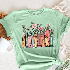 Book Lover Shirt, Flower Books Shirt, Gift for Book Lover, Reading Shirt, Book With Flowers, Floral Books, Gift for Bookworms, Teacher Gift