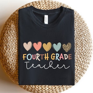 Fourth Grade Teacher Shirt, 4th Grade Teacher Shirt, First Day of School Shirt, Back To School Shirt, Fourth Grade Shirts, Teacher Shirt