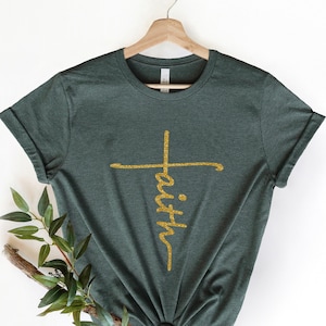 Faith Shirt, Christian Shirts, Faith Shirt, Religious Shirt, Inspirational Christian Shirt, Motivational Shirt, Faith Christian Shirt
