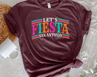 San Antonio Fiesta Shirt, 2025 Fiesta Shirt, Cinco De Mayo Festival Gift,Fiesta Shirts For Women, Fiesta Carnival Matching Girls Shirt