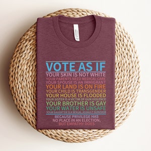 Vote As If Shirt, LGBTQ Shirt, LGBTQ Rights Shirt, Human Rights Shirt, Pride Shirt, Proud Shirt, Pride Month, Roe v Wade Shirt, Vote Gift bild 3