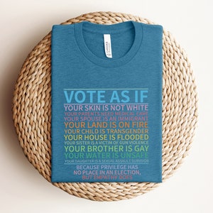 Vote As If Shirt, LGBTQ Shirt, LGBTQ Rights Shirt, Human Rights Shirt, Pride Shirt, Proud Shirt, Pride Month, Roe v Wade Shirt, Vote Gift bild 5
