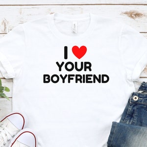 I love your Boyfriend Y2K Shirt Y2K Baby Tee Y2K Crop Top Tee Funny Y2K T-shirt Gift for Her Y2K Crop T-Shirt Y2K Crop Top Funny Baby Tee