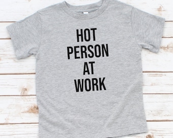 Hot Person at Work Y2K Shirt Y2K Baby Tee Y2K Crop Top Tee Funny Y2K T-shirt Gift for Her Y2K Crop T-Shirt Y2K Crop Top Funny Baby Tee