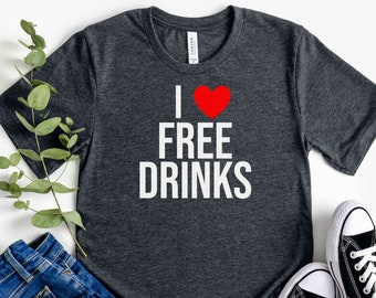 I Love Free Drinks Y2K Shirt Y2K Baby Tee Y2K Crop Top Tee Funny Y2K T-shirt Gift for Her Y2K Crop T-Shirt Y2K Crop Top Baby Tee Funny