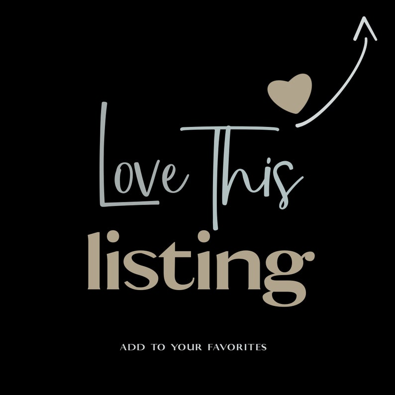 May include: A graphic with the text "Love This Listing" in light blue and brown. An upward pointing arrow with a brown heart at the top. The text "ADD TO YOUR FAVORITES" is below the graphic.