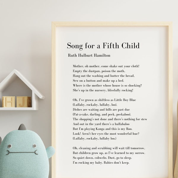 Song For a Fifth Child (Babies Don't Keep) by Ruth Hulburt Hamilton - Digital Print, Motherhood Quote, Mother's Day Poem Printable