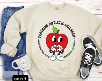 Teaching Autistic Children Sweatshirt
