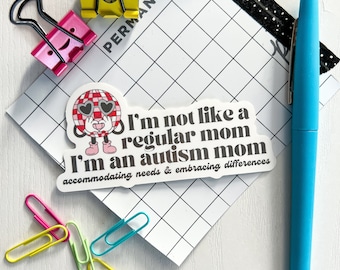 I’m an Autism Mom Sticker