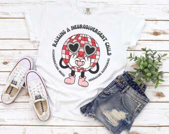 Raising a Neurodivergent Child T Shirt
