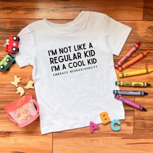Cool Kid Embrace Neurodiversity Toddler Tee