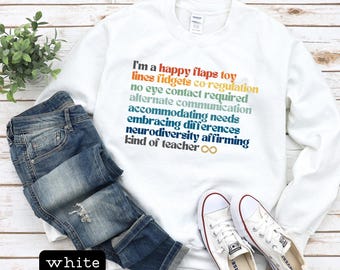 Neurodiversity Affirming Teacher Sweatshirt