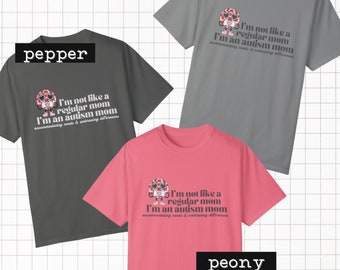 I'm an Autism Mom T Shirt