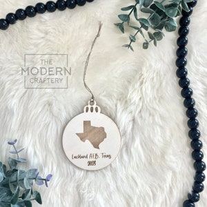 Lackland AFB Ornament - Texas Ornament - Custom Military Base Ornament - 2023 Christmas Ornament - PCS gift