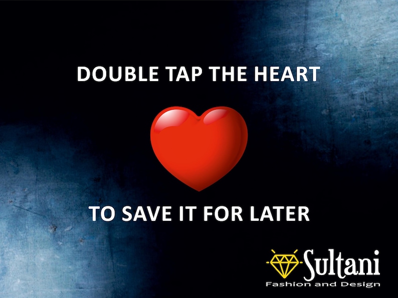 May include: Image with a dark blue and black background featuring a bright red heart. The text reads "DOUBLE TAP THE HEART TO SAVE IT FOR LATER". The Sultani Fashion and Design logo is at the bottom.