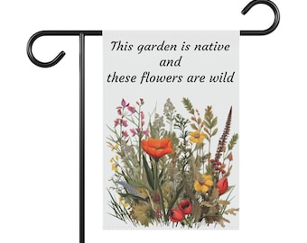 Native Garden flag, wildflower pocket prairie banner, gift for gardener, leave the leaves, save the bees, native grass