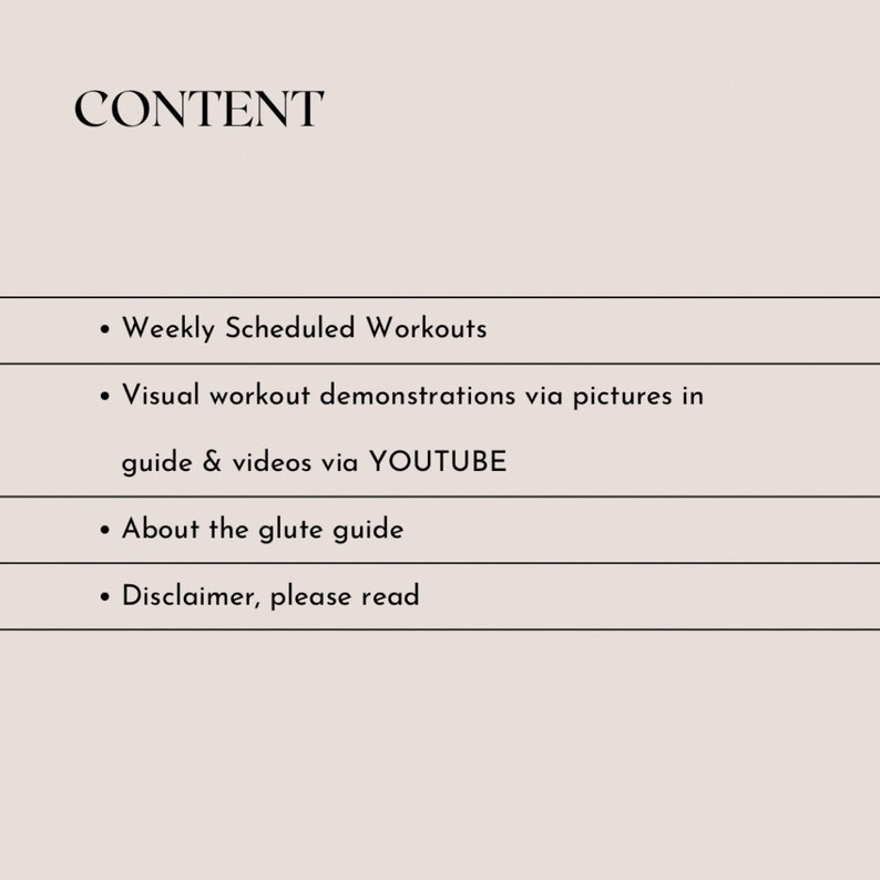 Table of contents are weekly scheduled workouts, visual workout demonstrations via pictures and videos, information about the glute guide and disclaimer.