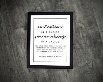 Peacemaking President Nelson Quote PRINTABLE - Instant Download