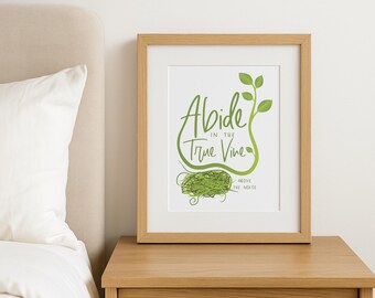 Abide in the True Vine SVG PNG Cut Files & Printables - Instant Download