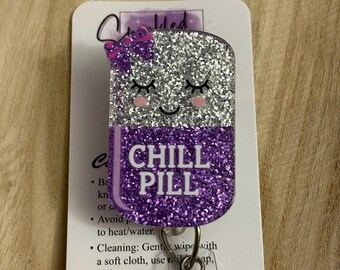 Chill Pill, Retractable badge reel, Pharmacist badge reel, Nurses badge reel, Pill badge reel, Cute pill badge reel, Funny badge reel