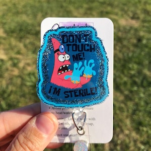 Don&#39;t touch me, I&#39;m Sterile! Nursing badge reel, Doctor&#39;s badge reel, Cute medical badge reel