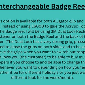 May include: Text explaining how to use a 3M Dual Lock Reclosable Fastener to attach interchangeable toppers to a badge reel. The text mentions that the fastener has a strong grip and that it is possible to buy multiple toppers and change them as desired.