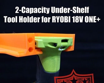 2-Capacity Under-Shelf Tool Holder/Mount/Bracket | For RYOBI 18V ONE+ Tools | Multiple Colors Available | 3D-Printed | Made in USA