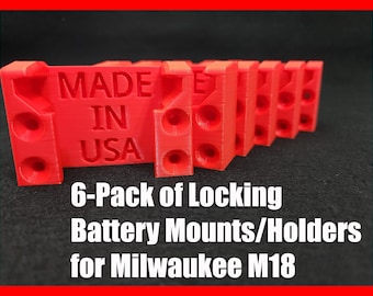 6-Pack Battery Holder/Mount/Bracket | For Milwaukee M18 Batteries | Locking Design | Multiple Colors Available | 3D-Printed | Made in USA