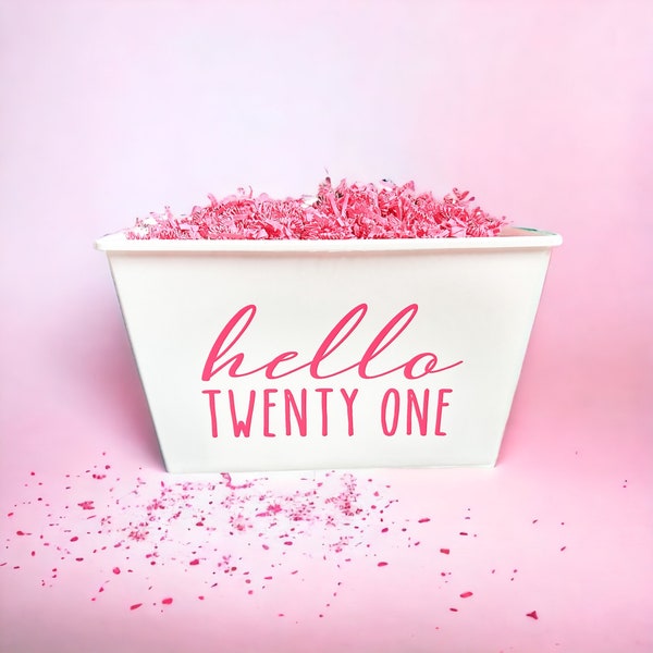 Personalized Custom Plastic Hello Twenty One Gift Basket - 21st Birthday Bin - Girls Party Decoration