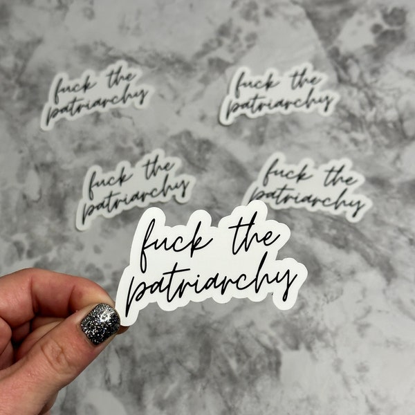 Fuck the Patriarchy Sticker | Feminist Stickers