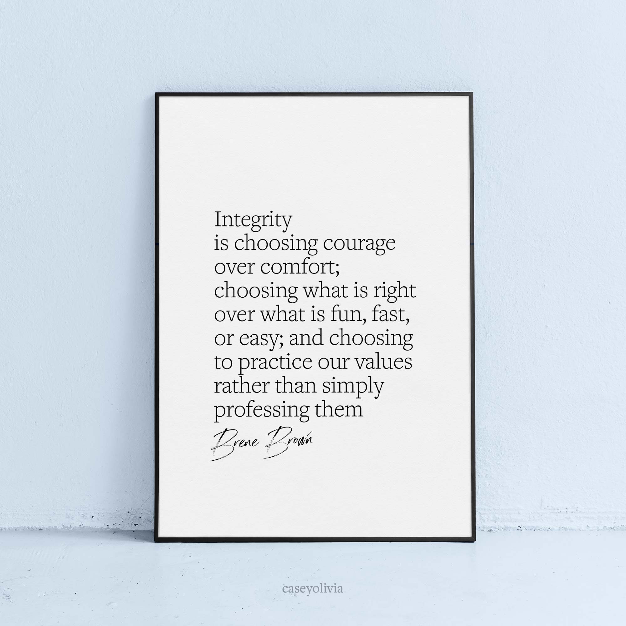 Integrity Printable Quote Brene Brown Wall Art Inspirational - Etsy