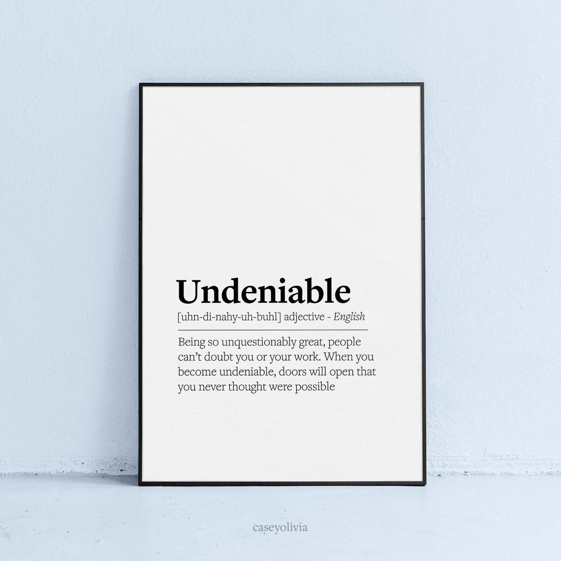 Undeniable Definition Printable Wall Art Motivating Undeniable Meaning