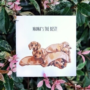 ¡Mamá es la mejor! - Tarjeta de felicitación con perro salchicha - Perro salchicha