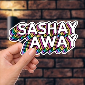 Sashay Away Sticker, Rupauls Drag Race Sticker, Drag Queen Sticker, Gay Stickers, Funny Stickers, Pride Stickers, Queer Stickers