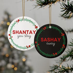Shantay You Stay Sashay Away Ru Paul Drag Race Christmas Ornament, Gay Holiday Decor, Drag Queen Merch, Gay Xmas Gifts Stocking Stuffers