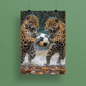 Football is Life (Jaguar Fun) 01: High Resolution Lion Printable Art | Animal Wall Art | Animal Love | Lion Art  | Digital Art | Lion Poster