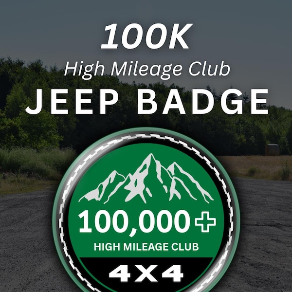 100K Jeep 4x4 High Mileage Badge