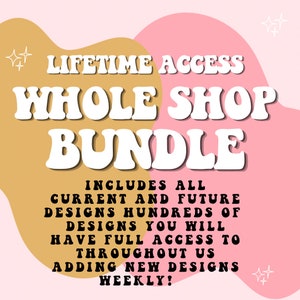 Whole Shop Bundle, All Current & Future Designs, Retro Png Sublimation Designs And Svg Cutting Files, Png Bundle, Svg Bundle, Instant Access